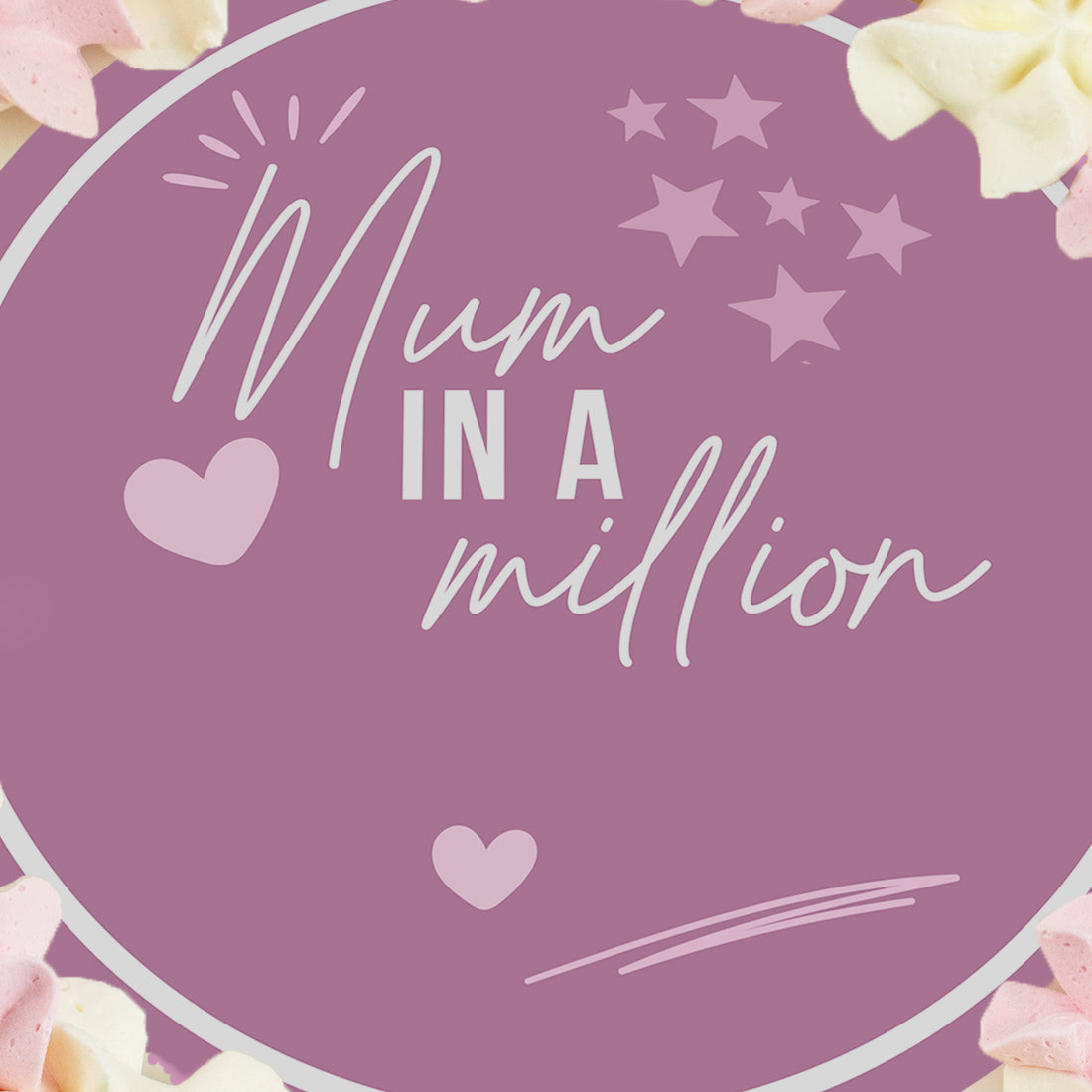 Mum In A Million Small Round Cake